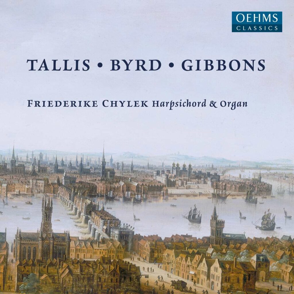 Friederike Chylek -  Tallis / Byrd / Gibbons