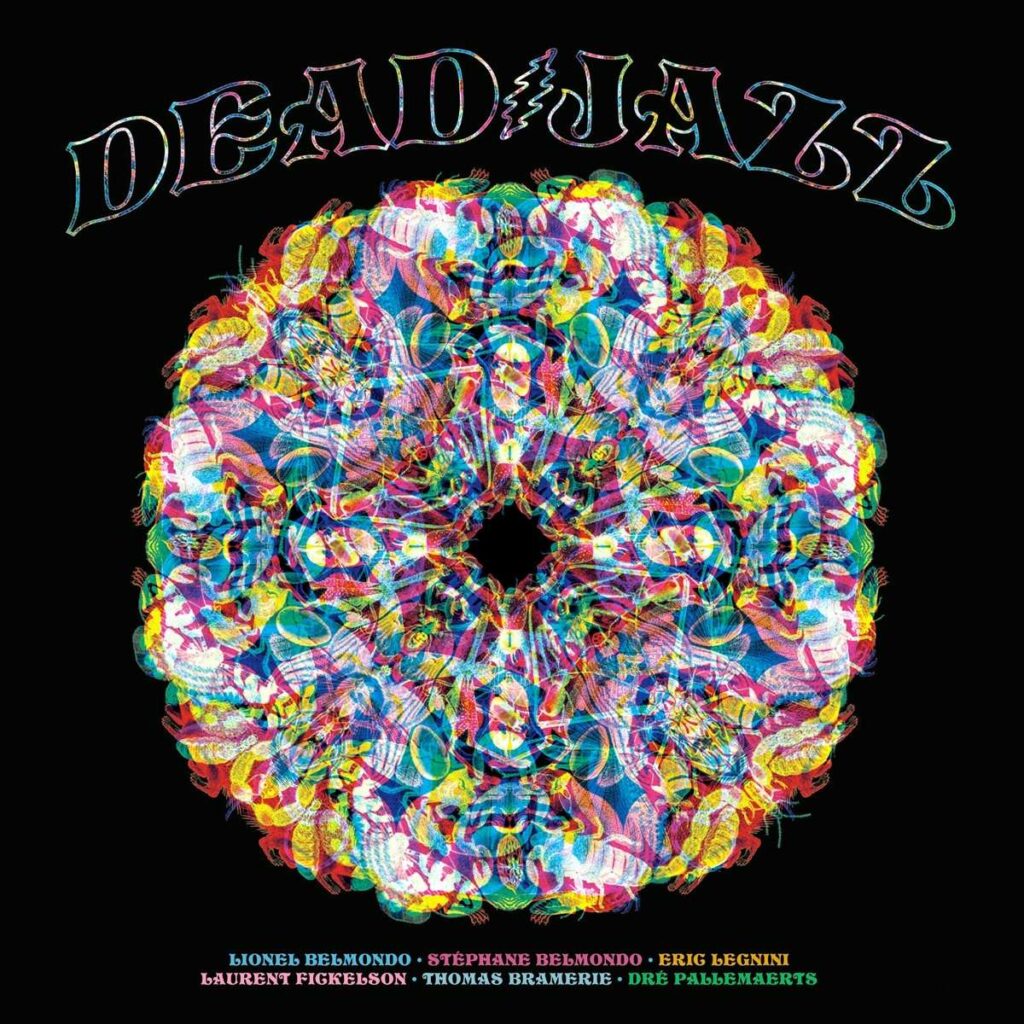 Deadjazz plays the music of the Grateful Dead