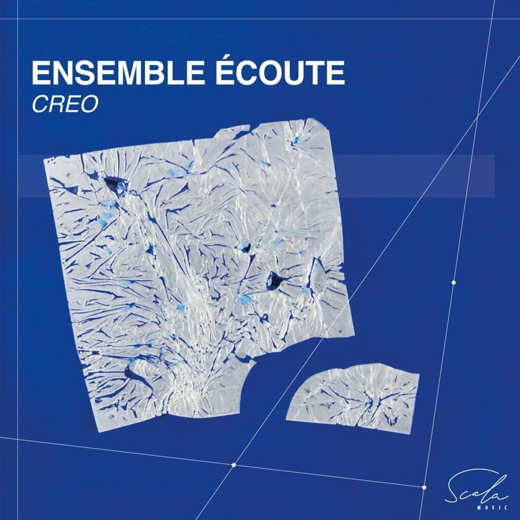 Ensemble Ecoute - Creo