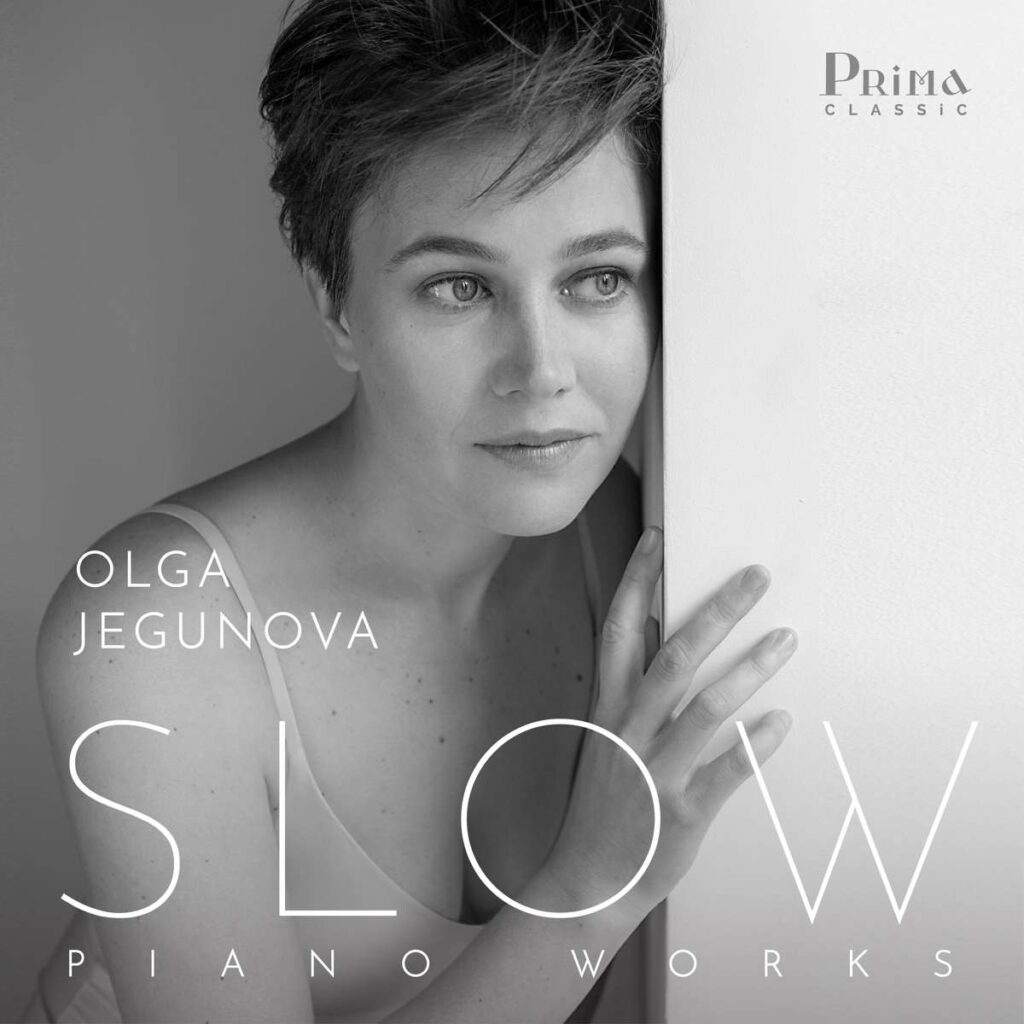 Olga Jegunova - Slow (Piano Works)