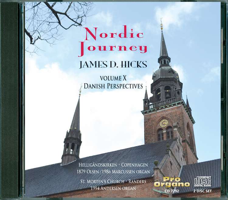 James D. Hicks - Nordic Journey Vol.10 "Danish Perspectives"