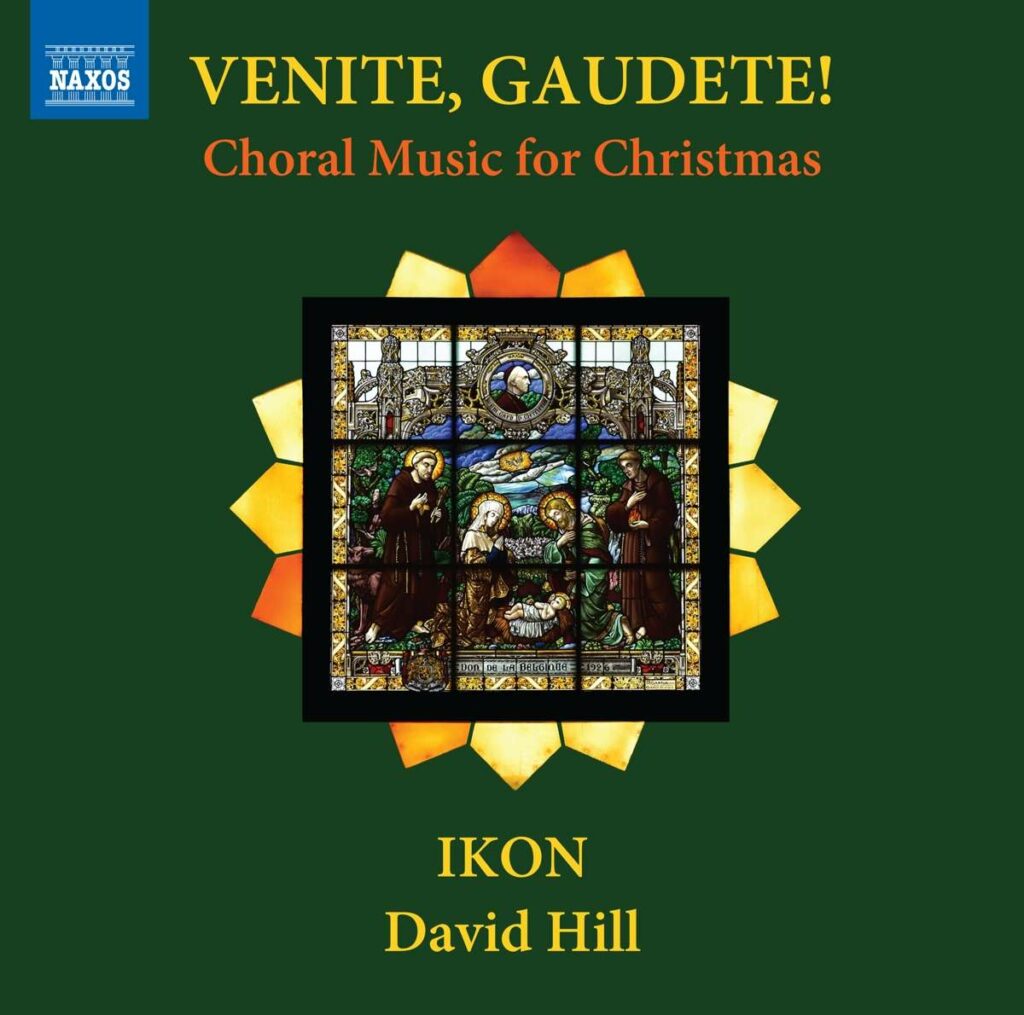 Ikon - Venite, Gaudete! (Choral Music for Christmas)