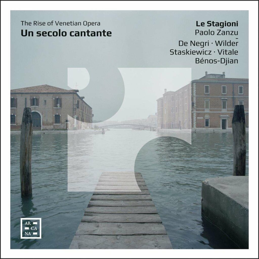 Un secolo cantante - The Rise of Venetian Opera