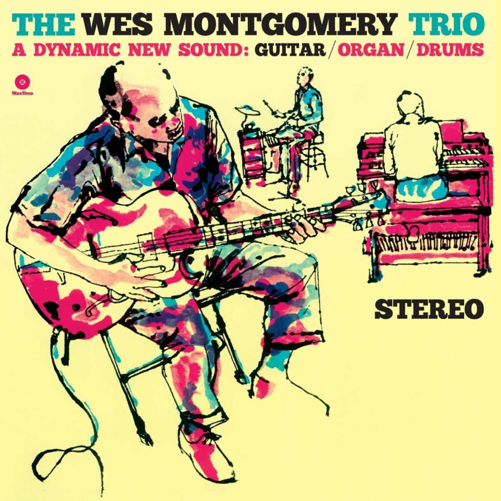 Wes Montgomery Trio: A Dynamic New Sound (180g) (Virgin Vinyl) (2 Bonus Tracks)