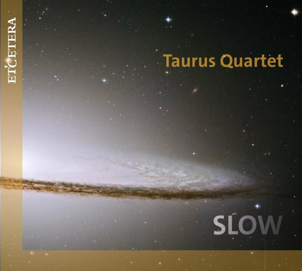 Taurus Quartet - Slow (Langsame Sätze für Streichquartett)