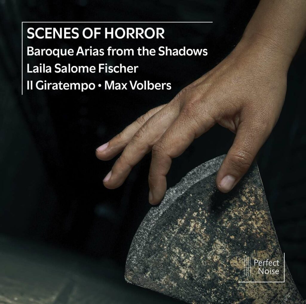 Laila Salome Fischer - Scenes of Horror (Baroque Arias from the Shadow)