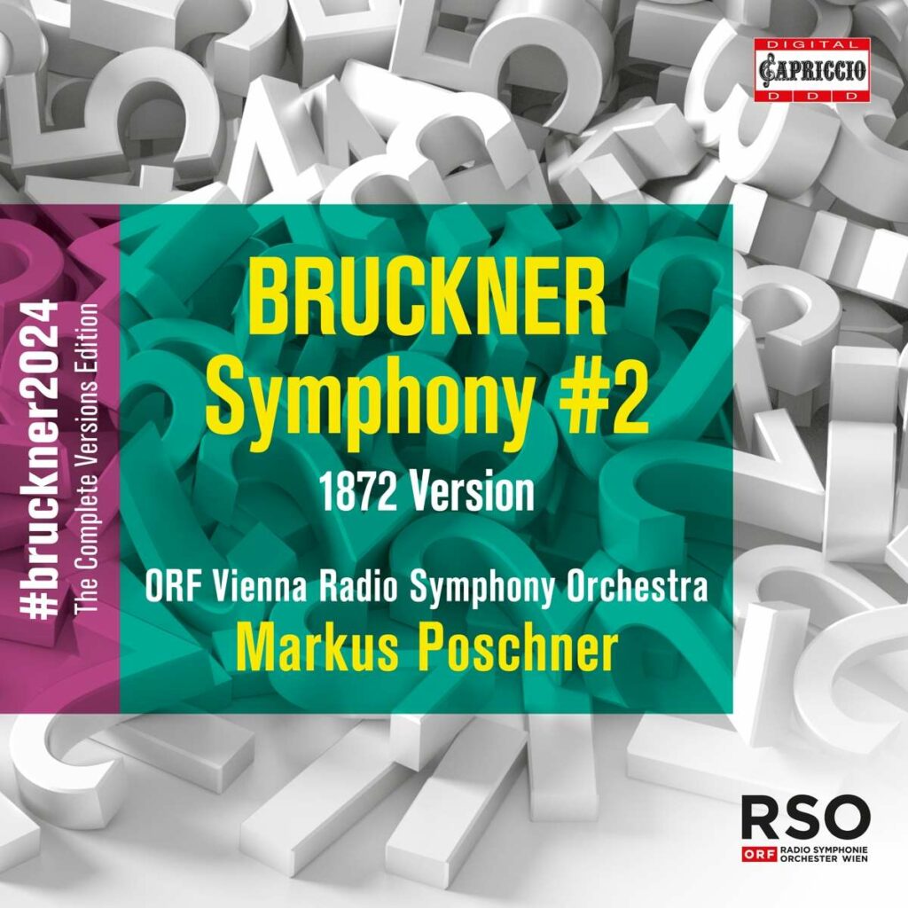 Bruckner 2024 "The Complete Versions Edition" - Symphonie Nr.2 c-moll WAB 102 (1872)