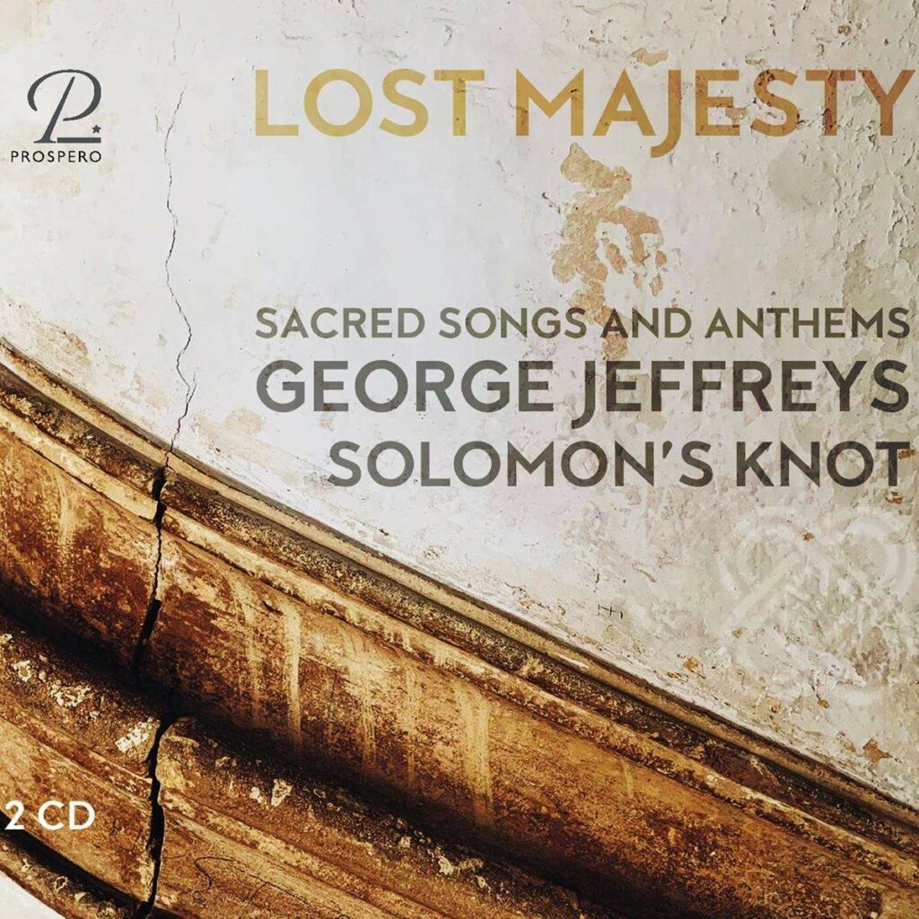 Lost Majesty - Sacred Songs and Anthems