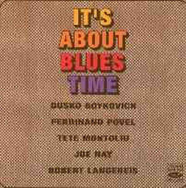 It's About Blues Time