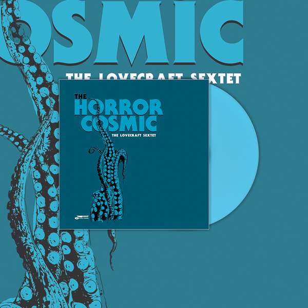 The Horror Cosmic (Light Cyan Blue Vinyl)