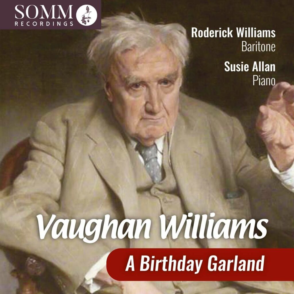 Roderick Williams - Vaughan Williams: A Birthday Garland