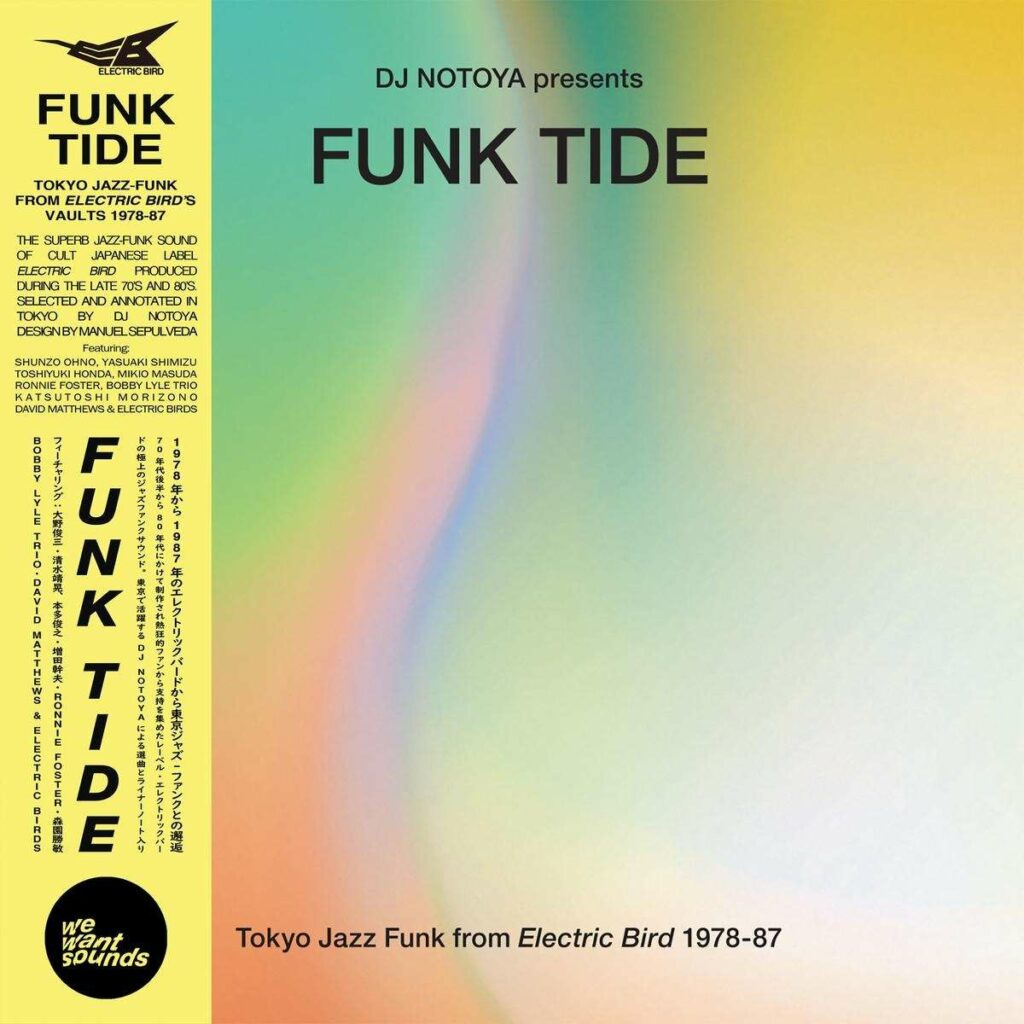 Funk Tide Tokyo Jazz: Funk From Electric Bird 1978 - 1987