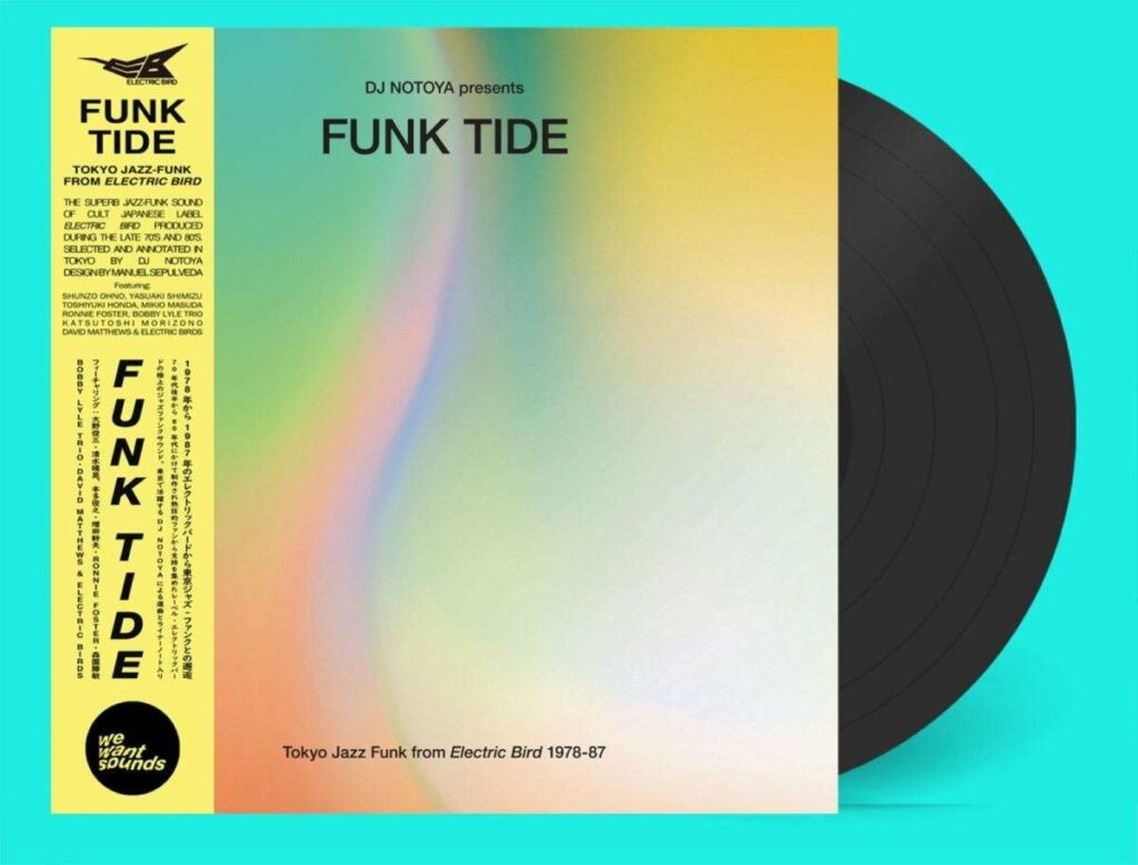 Funk Tide Tokyo Jazz: Funk From Electric Bird 1978 - 1987