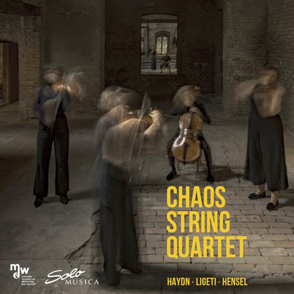 Chaos String Quartet - Haydn / Ligeti / Hensel