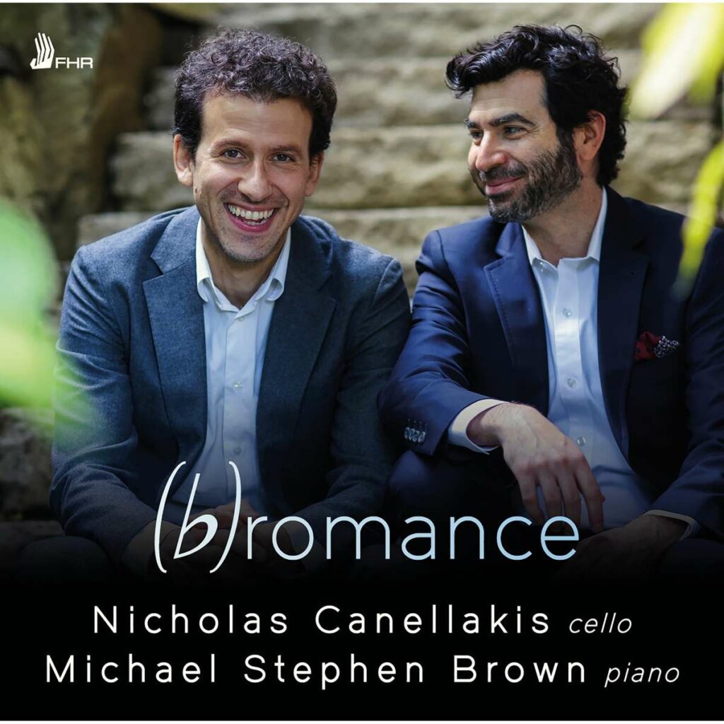 Nicholas Canellakis & Michael Stephen Brown - (b)romance
