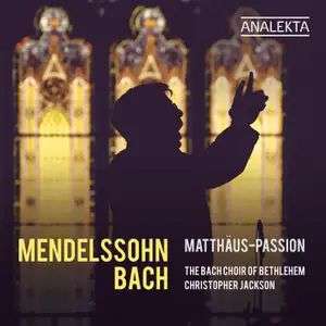 Matthäus-Passion BWV 244 (in der Bearbeitung von Felix Mendelssohn)