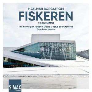 Fiskeren (The Fisherman / Oper in 3 Akten)