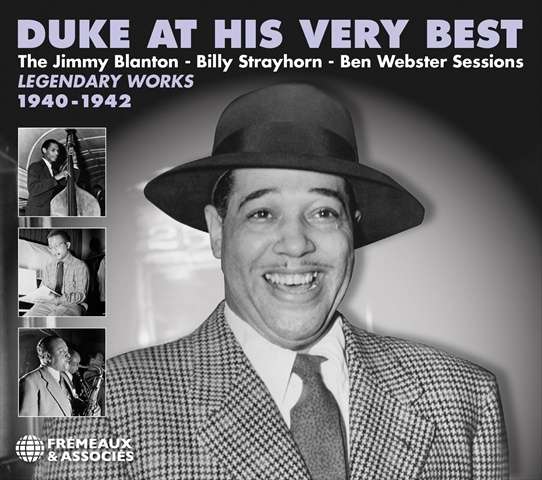 Duke At His Very Best: Legendary Works 1940 - 1942
