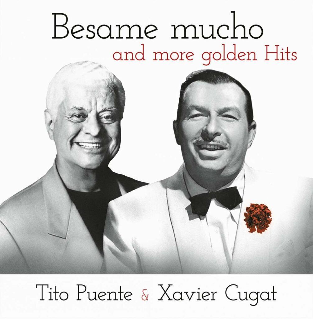 Besame Mucho And More Golden Hits