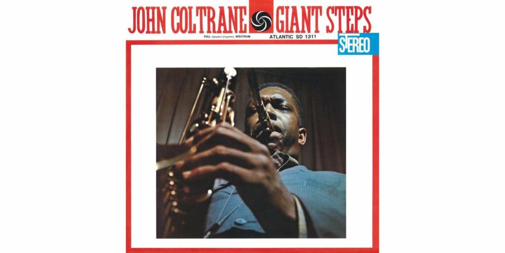 Giant Steps (180g) (45 RPM)