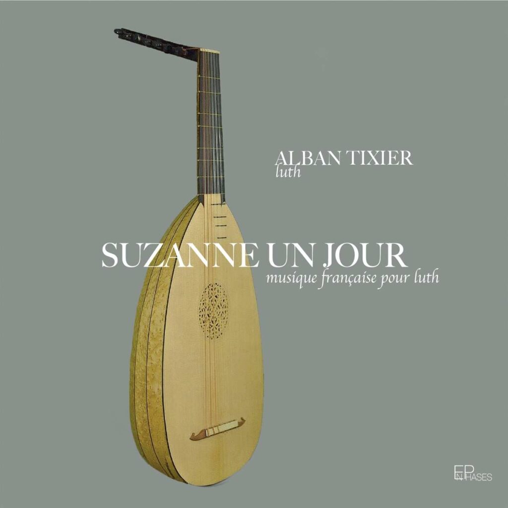 Alban Tixier - Suzanne Un Jour