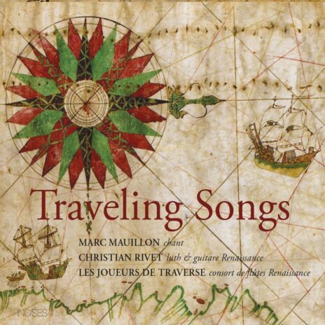 Marc Mauillon - Traveling Songs