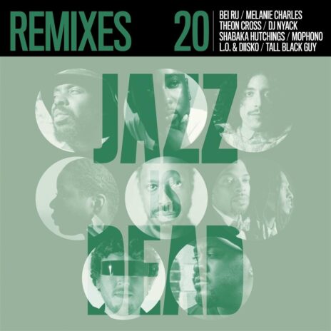 Jazz Is Dead 020 Remixes
