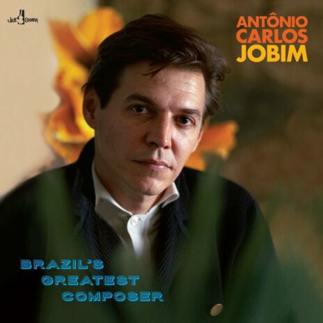 Antonio Carlos Jobim - Brazil's Greatest Composer (180g)