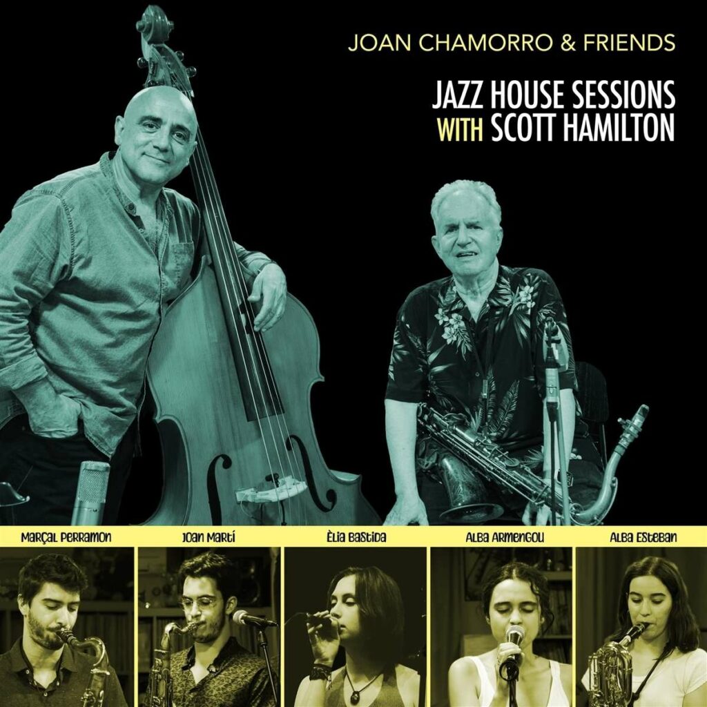 Jazz House Sessions with Scott Hamilton