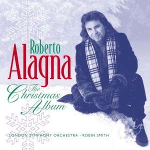 Roberto Alagna - The Christmas Album