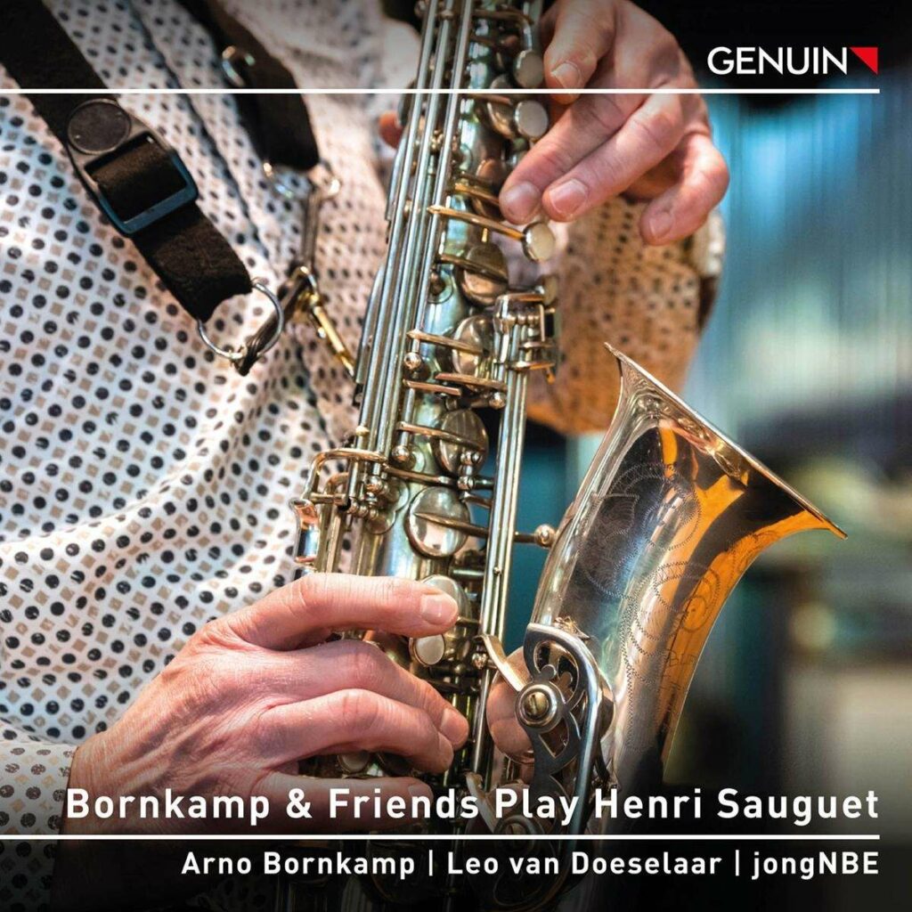 Arno Bornkamp & Friends play Henri Sauguet