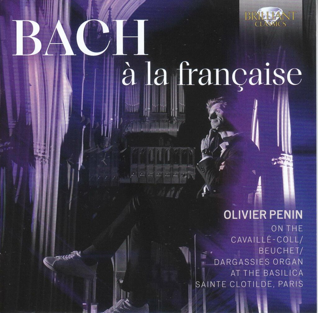 Olivier Penin - Bach a la francaise