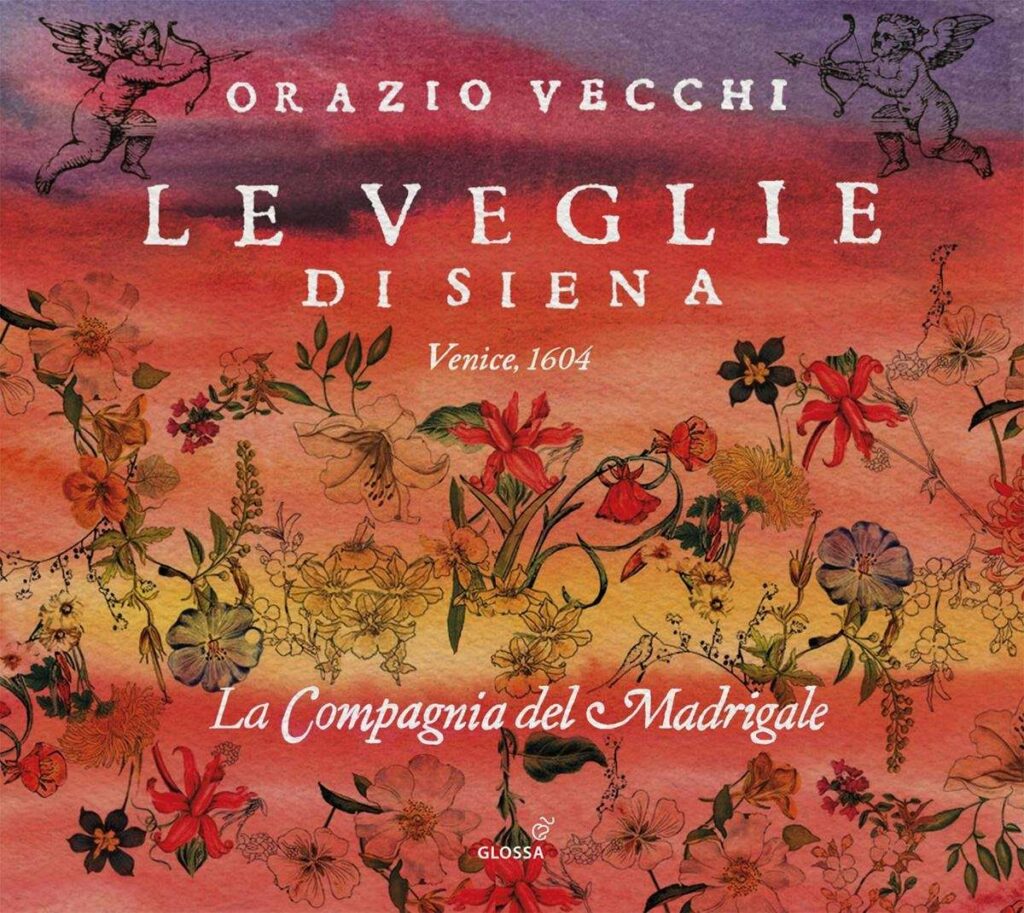Le Veglie di Siena (overo i varii humori della musica moderna / Venedig 1604)