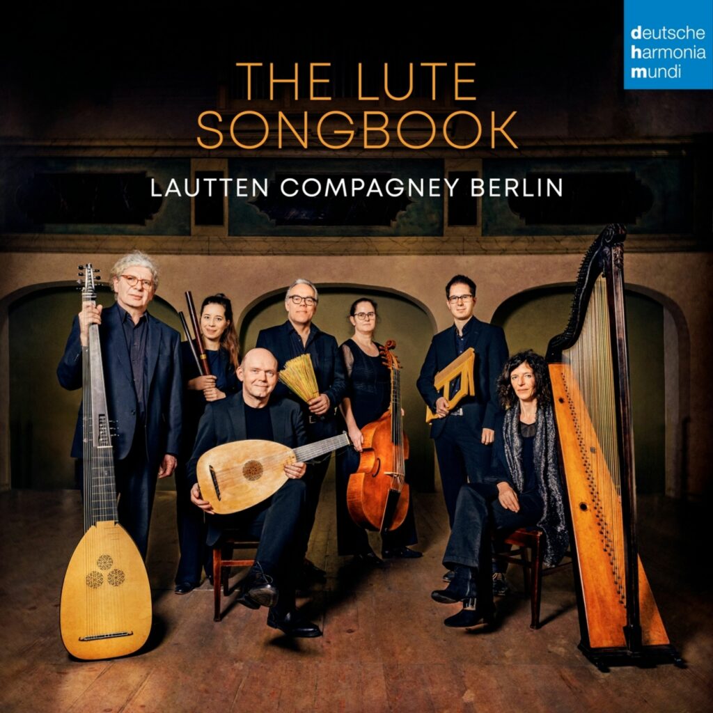 Lautten Compagney - The Lute Songbook