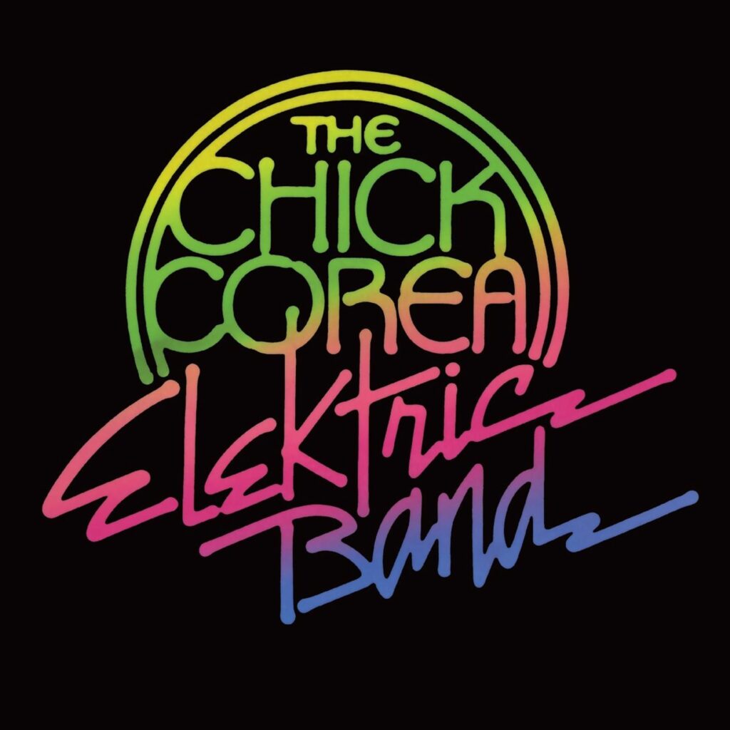 Chick Corea Elektric Band