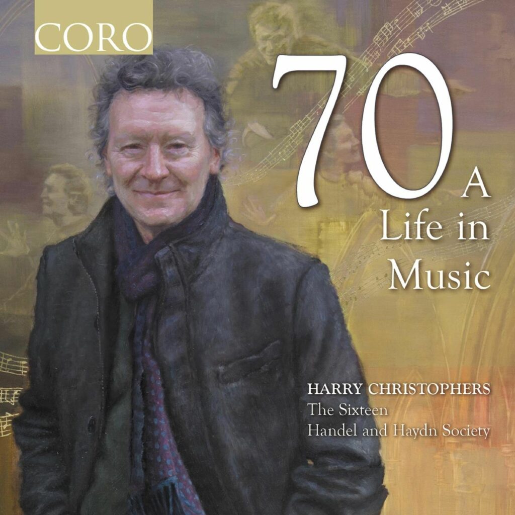 Harry Christophers - "70 - A Life in Music"