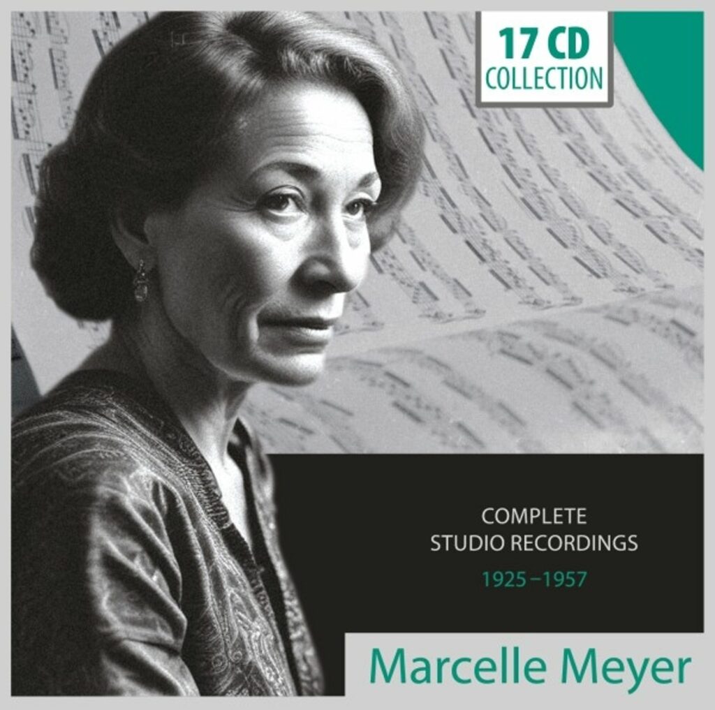 Marcelle Meyer - Complete Studio Recordings 1925 - 1957