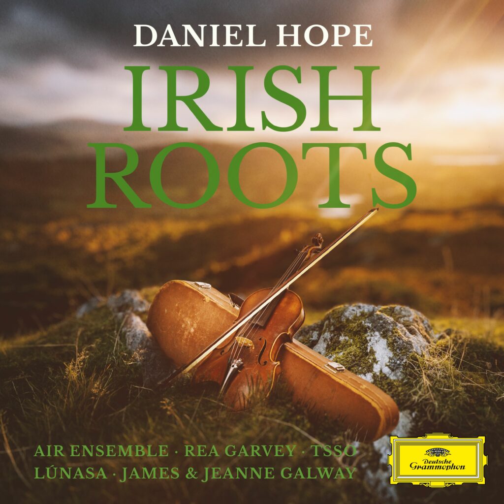 Daniel Hope - Irish Roots