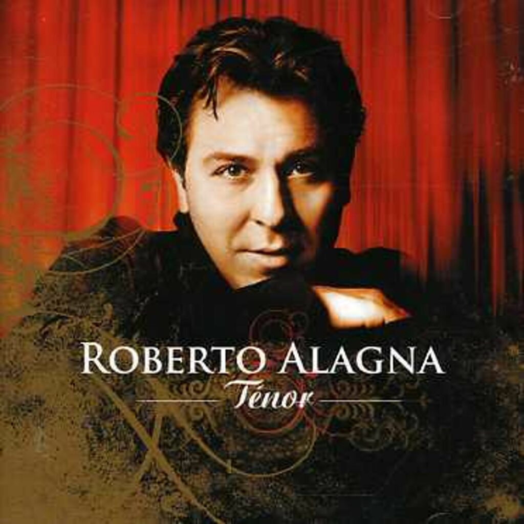 Roberto Alagna - Tenor