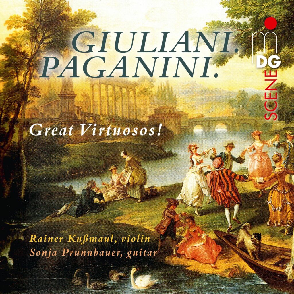 Rainer Kussmaul & Sonja Prunnbauer - Giuliani. Paganini. Great Virtuosos!