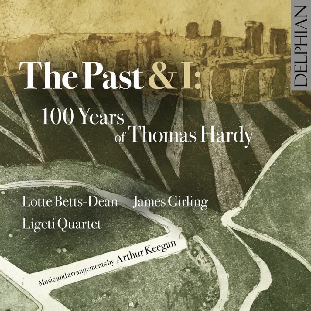 Lotte Betts-Dean - The Past & I (100 Years of Thomas Hardy)