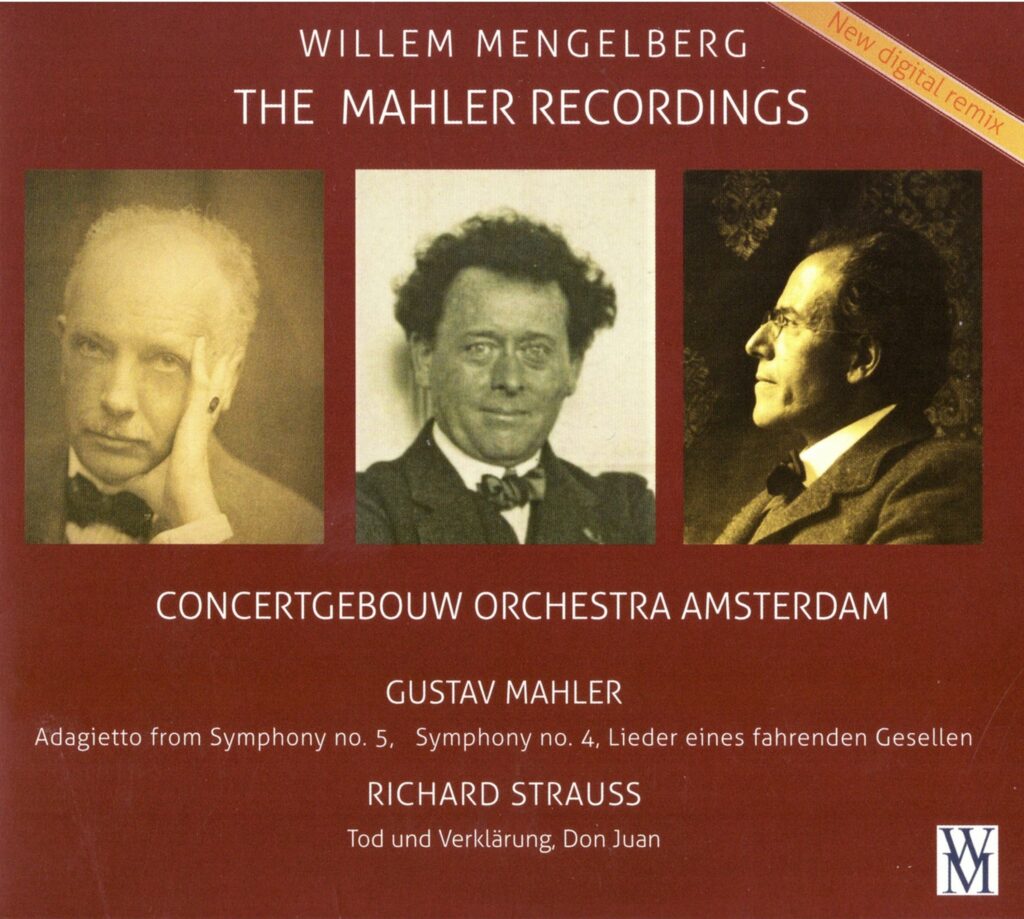 Willem Mengelberg - Mahler Recordings (Concertgebouw Orchestra)