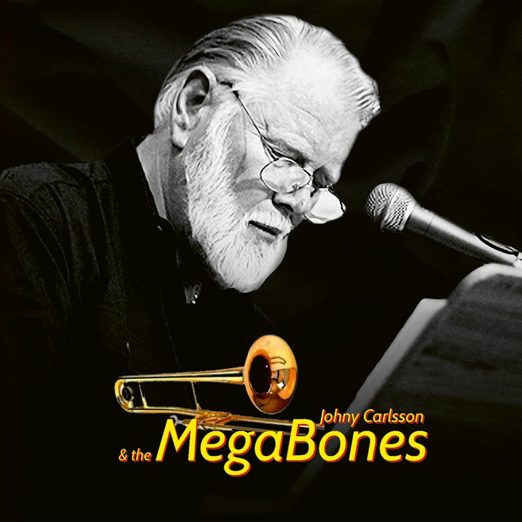 Johny Carlsson & The Megabones