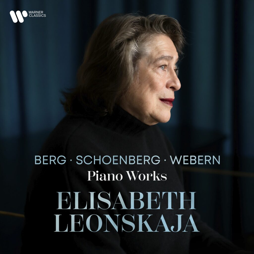 Elisabeth Leonskaja - Berg / Schönberg / Webern