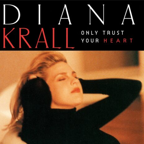 Only Trust Your Heart (180g)