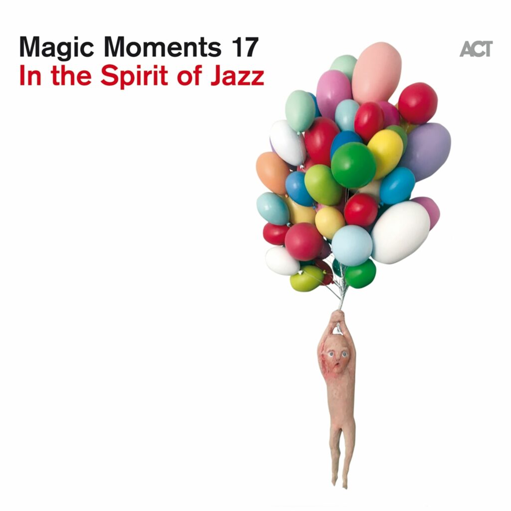 Magic Moments 17 - In The Spirit Of Jazz (180g)