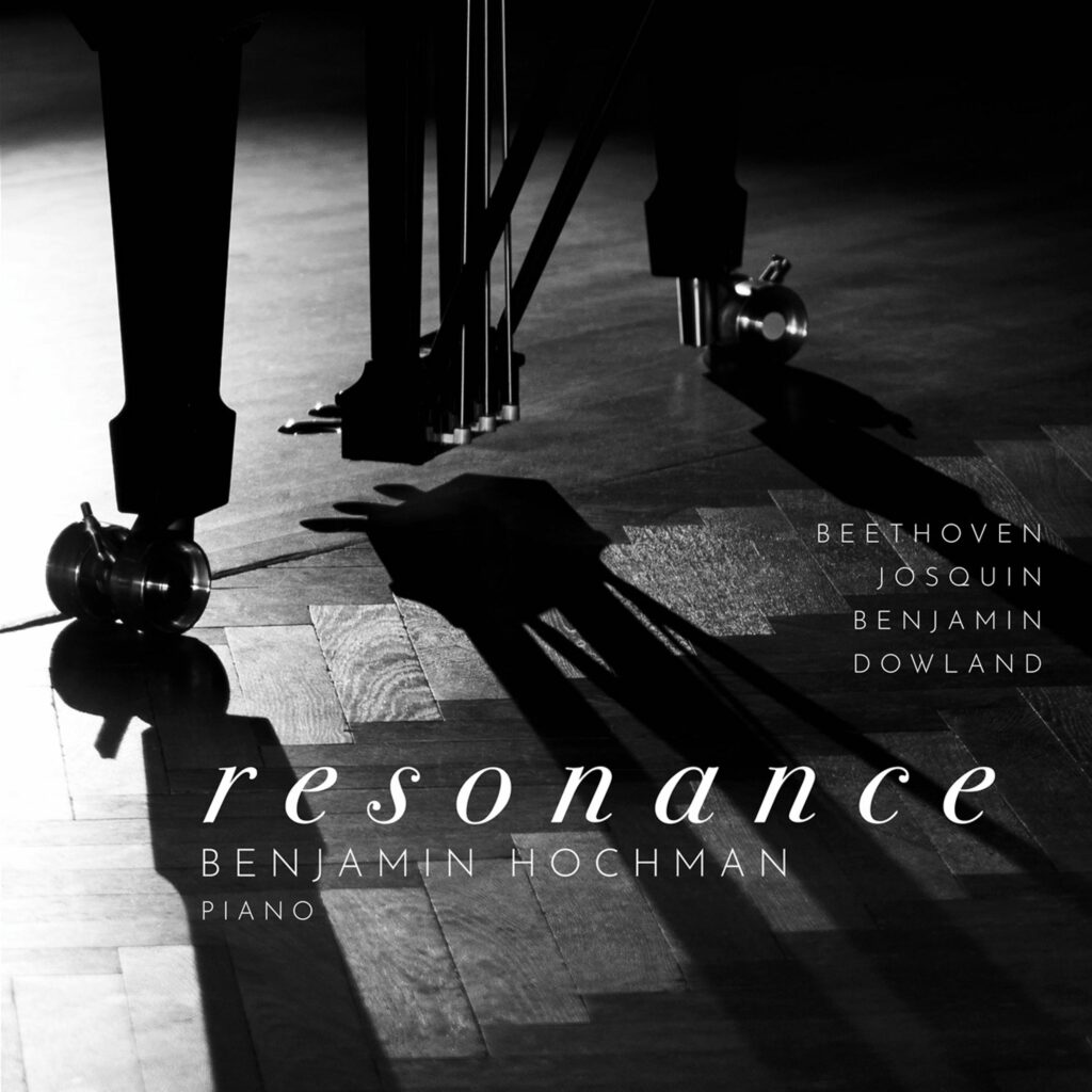 Benjamin Hochman - Resonance