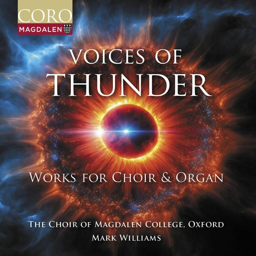 Magdalen College Choir Oxford - Voices Of Thunder