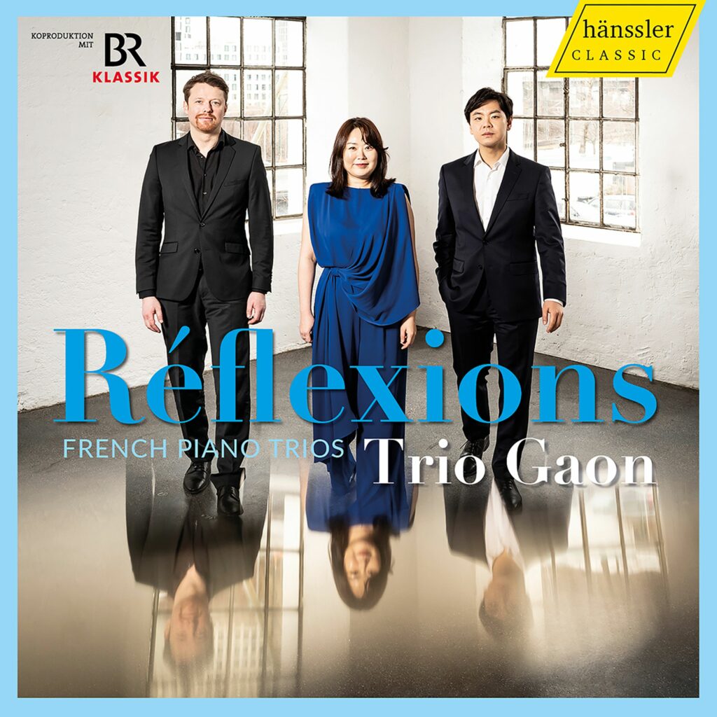 Trio Gaon - Reflexions (French Piano Trios)