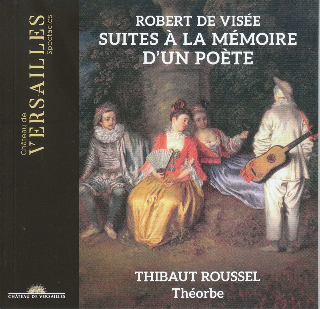 Pieces de Theorbe "Suites a la Memoire d'un Poete"